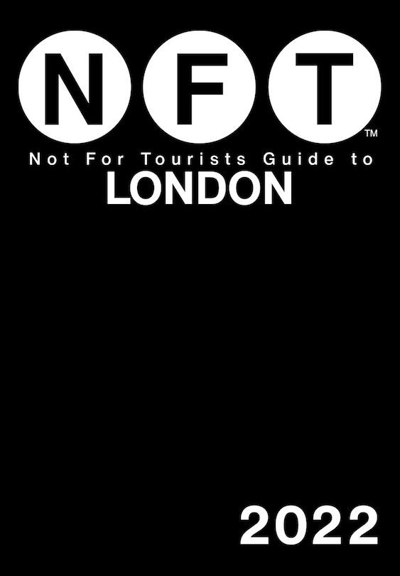 Front cover_Not For Tourists Guide To London 2022