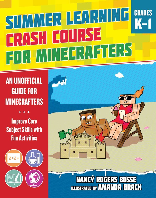 Front cover_Summer Learning Crash Course for Minecrafters: Grades K–1