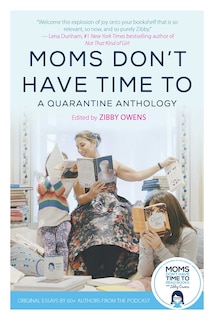 Front cover_Moms Don't Have Time To