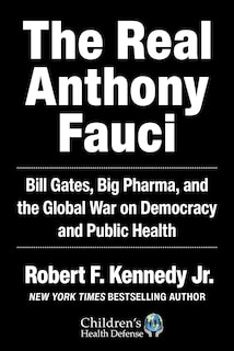 Front cover_The Real Anthony Fauci