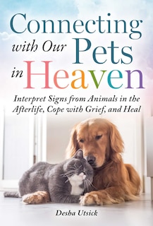 Front cover_Connecting with Our Pets in Heaven