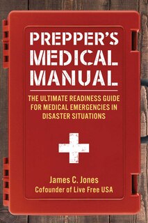 Couverture_Prepper's Medical Manual