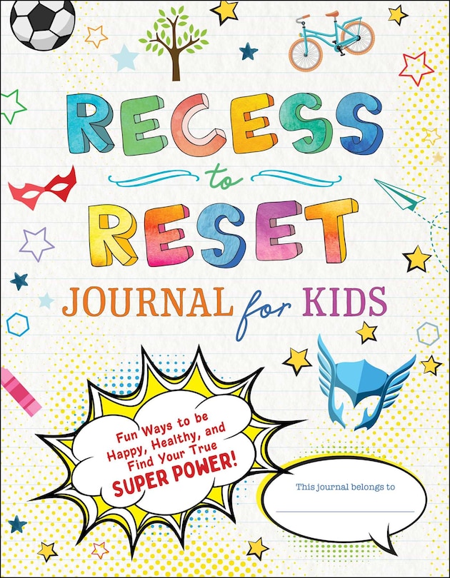 Couverture_Recess to Reset Journal for Kids