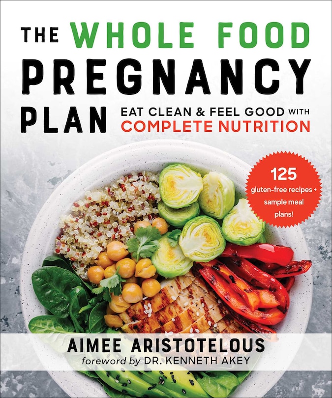 Front cover_The Whole Food Pregnancy Plan