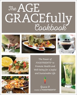 Front cover_The Age GRACEfully Cookbook