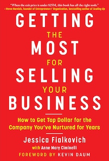 Couverture_Getting The Most For Selling Your Business