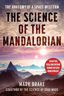 Front cover_The Science of The Mandalorian
