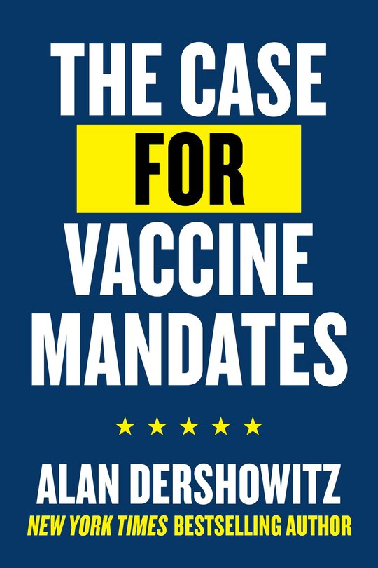 Front cover_The Case for Vaccine Mandates
