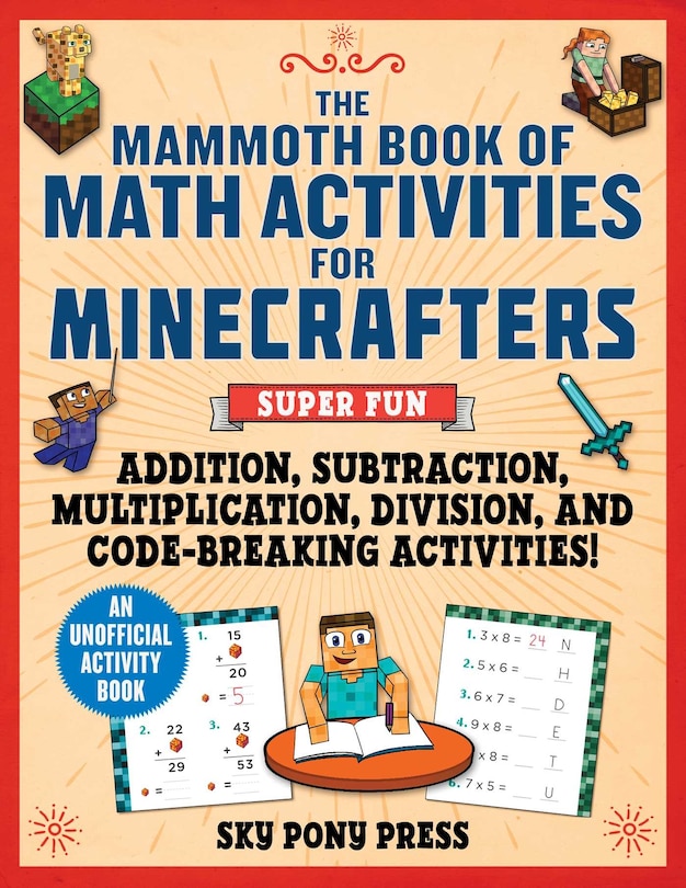 Front cover_The Mammoth Book of Math Activities for Minecrafters