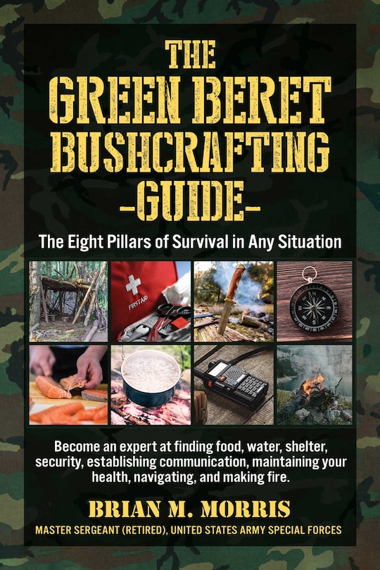 Couverture_The Green Beret Bushcrafting Guide
