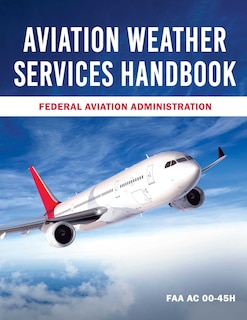 Front cover_Aviation Weather Services Handbook