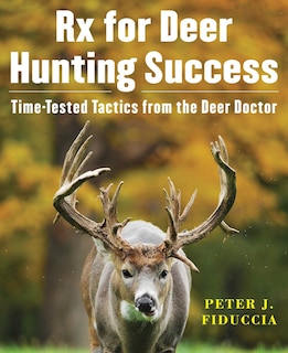 Couverture_Rx For Deer Hunting Success