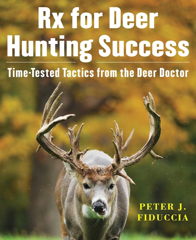 Couverture_Rx For Deer Hunting Success