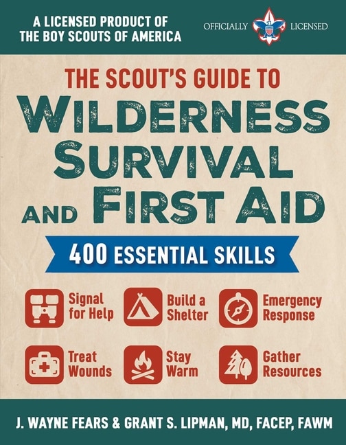 Front cover_The Scout's Guide to Wilderness Survival and First Aid