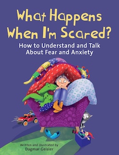 Couverture_What Happens When I'm Scared?