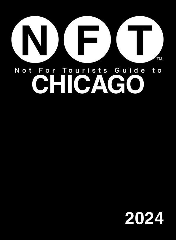 Front cover_Not For Tourists Guide to Chicago 2024