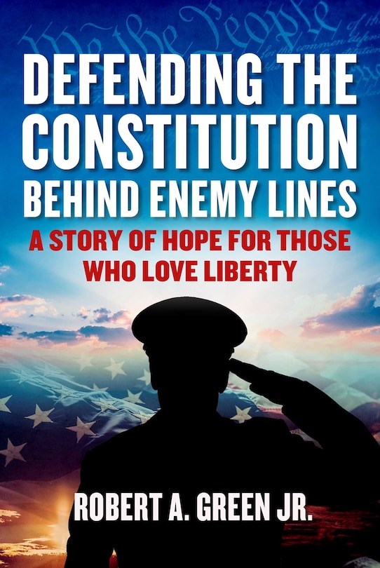 Front cover_Defending the Constitution behind Enemy Lines