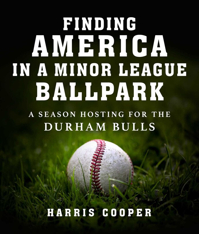 Couverture_Finding America in a Minor League Ballpark