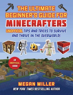 Front cover_Ultimate Beginner's Guide for Minecrafters