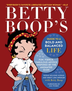 Couverture_Betty Boop's Guide to a Bold and Balanced Life