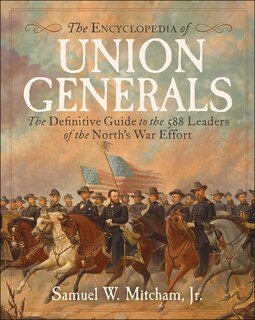 Front cover_Encyclopedia of Union Generals