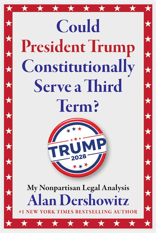 Couverture_Could President Trump Constitutionally Serve a Third Term?
