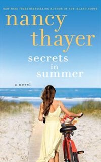 Secrets In Summer: A Novel