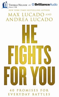 He Fights For You: 40 Promises For Everyday Battles