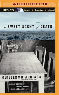 A Sweet Scent Of Death: A Novel