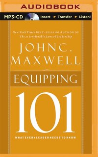 Equipping 101: What Every Leader Needs To Know