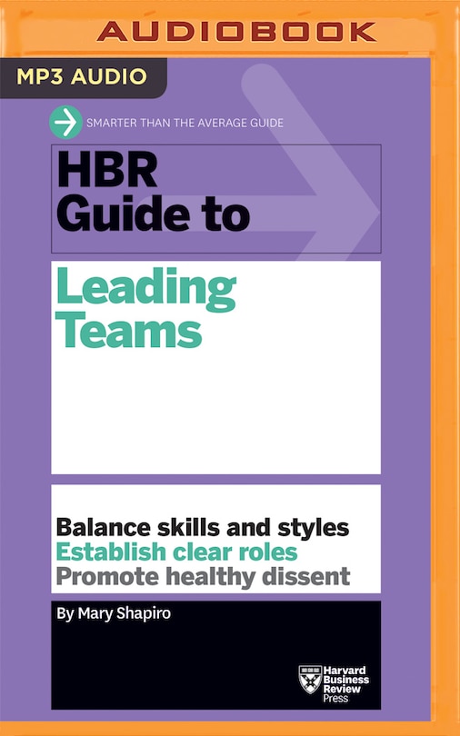 Hbr Guide To Leading Teams