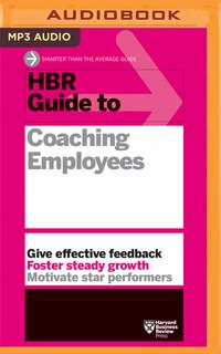 Hbr Guide To Coaching Employees