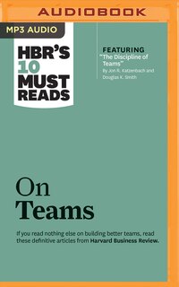 Hbr's 10 Must Reads On Teams