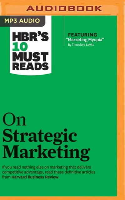 Front cover_Hbr's 10 Must Reads On Strategic Marketing