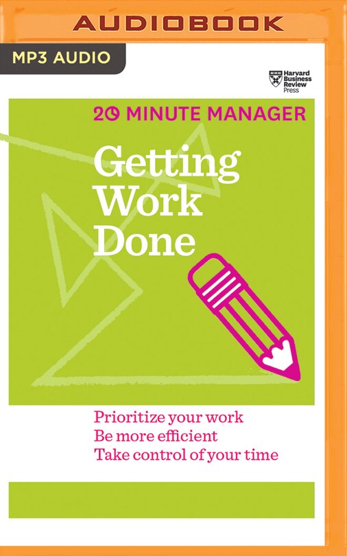 Getting Work Done