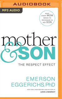 Mother & Son: The Respect Effect