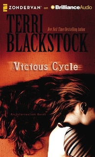 Vicious Cycle: An Intervention Novel