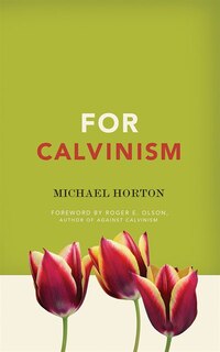 For Calvinism