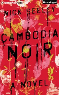 Cambodia Noir