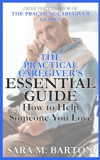 Couverture_The Practical Caregiver's Essential Guide