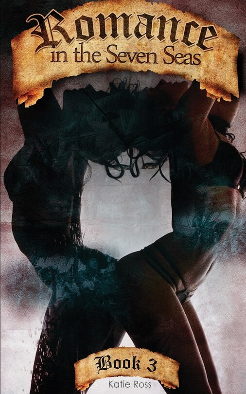 Front cover_Romance in the Seven Seas (Book 3)