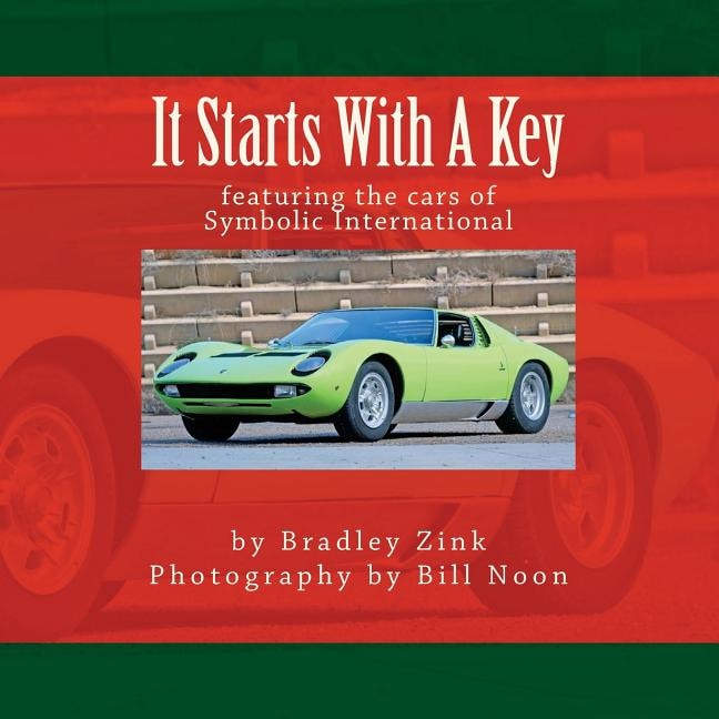 It Starts With A Key: How Cars Work, For Kids