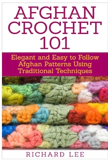 Front cover_Afghan Crochet 101