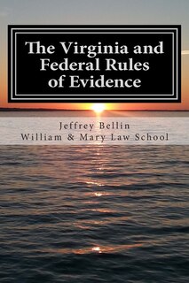 Couverture_The Virginia and Federal Rules of Evidence