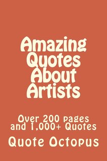 Front cover_Amazing Quotes About Artists