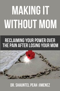 Front cover_Making It Without Mom
