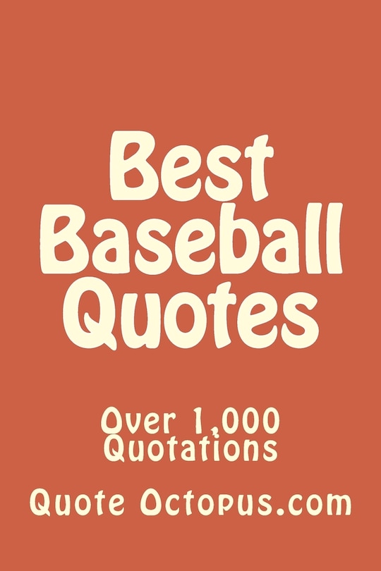 Front cover_Best Baseball Quotes