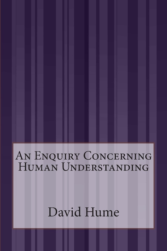 An Enquiry Concerning Human Understanding