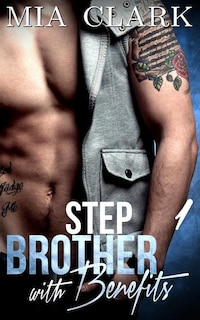 Couverture_Stepbrother With Benefits 1