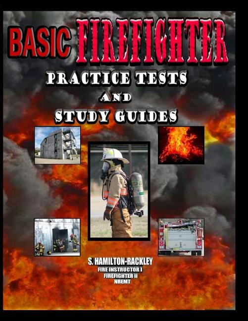 Front cover_Basic Firefighter Practice Tests and Study Guides
